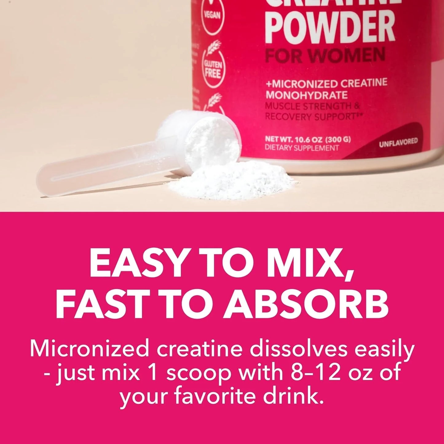 Micronized Creatine Monohydrate Powder for Women, Unflavored, 10.6 Oz (100 Servings)